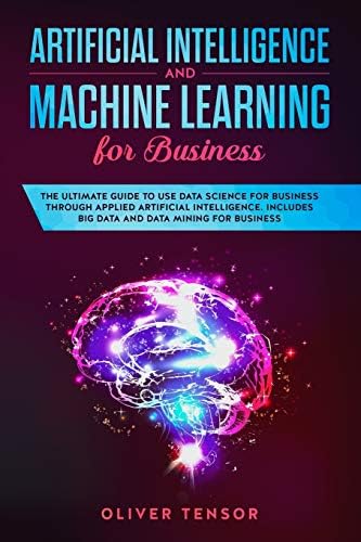 Business Data Science: Combining Machine Learning and Economics to